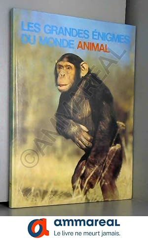 Seller image for Les grandes enigmes du monde animal les mammiferes sauvages 6 les singes et autres primates for sale by Ammareal