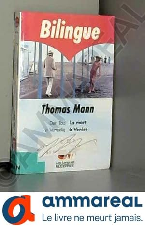 Seller image for La Mort  Venise - Der Tod in Venedig (dition bilingue franais/allemand) for sale by Ammareal