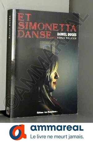 Image du vendeur pour Et Simonetta danse mis en vente par Ammareal