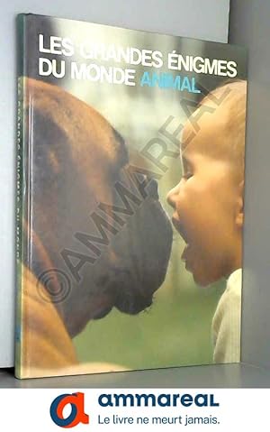 Seller image for Les Animaux et l'homme (Les Grandes nigmes du monde animal) for sale by Ammareal