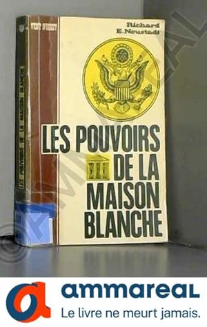 Bild des Verkufers fr Les pouvoirs de la Maison Blanche Seghers coll Vent d'Ouest 1968 zum Verkauf von Ammareal