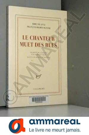 Seller image for Le chanteur muet des rues for sale by Ammareal