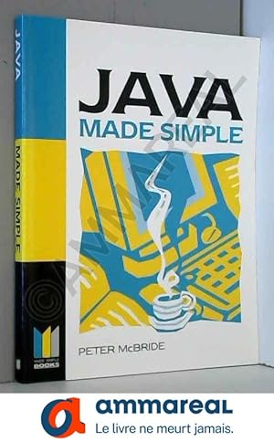 Immagine del venditore per Java Programming Made Simple venduto da Ammareal
