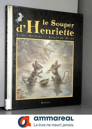 Seller image for Le souper d'Henriette for sale by Ammareal