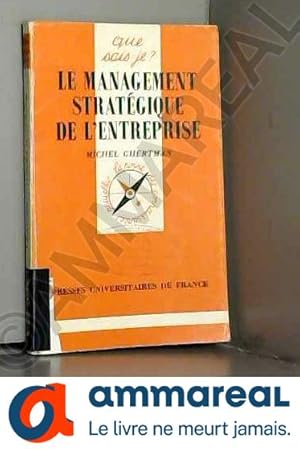 Image du vendeur pour Le management stratgique de l'entreprise mis en vente par Ammareal