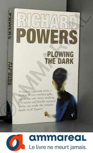 Seller image for Plowing The Dark for sale by Ammareal