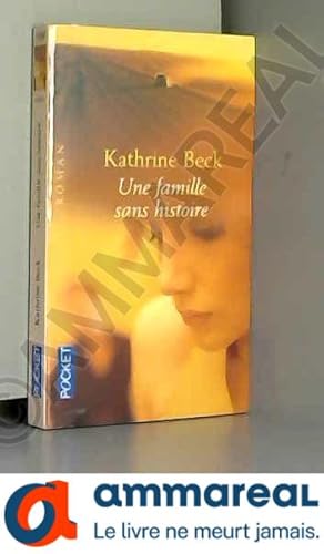 Seller image for Une famille sans histoire for sale by Ammareal