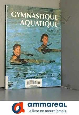 Seller image for Gymnastique aquatique for sale by Ammareal