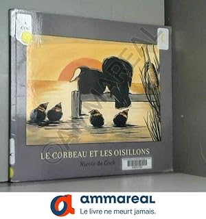 Bild des Verkufers fr Le corbeau et les oisillons zum Verkauf von Ammareal