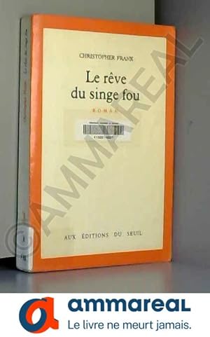 Bild des Verkufers fr Le Rve du singe fou zum Verkauf von Ammareal