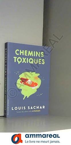 Seller image for Chemins toxiques for sale by Ammareal