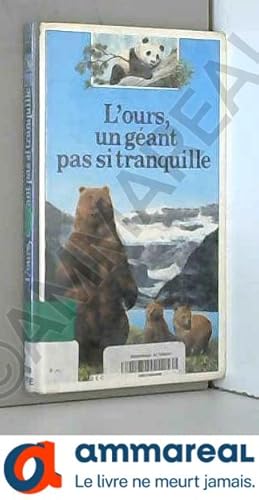 Seller image for L'ours, un gant pas si tranquille for sale by Ammareal