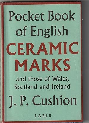 Seller image for Pocket Book of English Ceramic Marks, and those of Wales, Scotland and Ireland for sale by Brogden Books