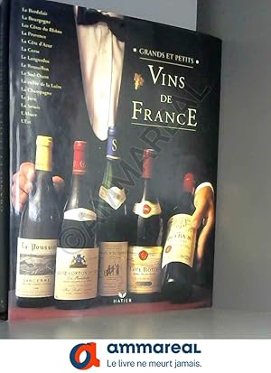 Seller image for Vins de France : Grands et petits for sale by Ammareal