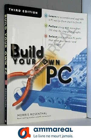 Seller image for Build Your Own PC for sale by Ammareal