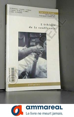 Seller image for L'ethique de la souffrance for sale by Ammareal