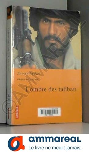 Seller image for L'Ombre des Taliban for sale by Ammareal