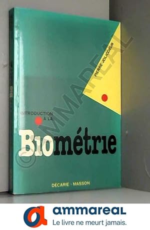 Seller image for Introduction  la biomtrie for sale by Ammareal