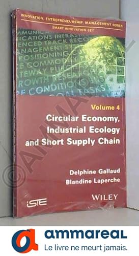 Seller image for Circular Economy, Industrial Ecology and Short Supply Chain for sale by Ammareal