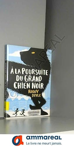 Imagen del vendedor de  la poursuite du grand chien noir a la venta por Ammareal