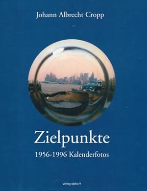 Immagine del venditore per Zielpunkte. 1956-1996 Kalenderfotos (fr Volkswagen). venduto da ANTIQUARIAT ERDLEN