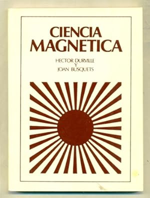 Seller image for CIENCIA MAGNETICA for sale by Ducable Libros