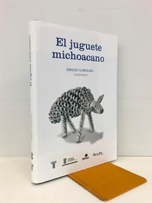 Seller image for El juguete michoacano for sale by Librera Torres-Espinosa