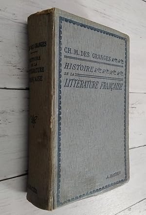 Image du vendeur pour Histoire de la Littrature Franaise des origines  nos jours. Classes de Lettres et examen divers mis en vente par Librera Dilogo