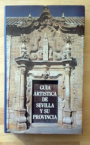 Imagen del vendedor de GUA ARTSTICA DE SEVILLA Y SU PROVINCIA a la venta por Itziar Arranz Libros & Dribaslibros