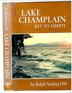 Imagen del vendedor de Lake Champlain key to Liberty a la venta por Tintagel