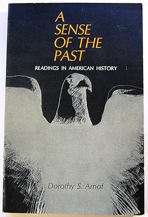 A Sense of the Past: Readings in American History