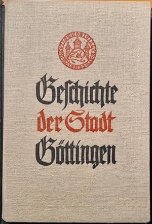 Geschichte der Stadt Göttingen.