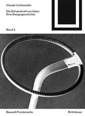 Seller image for Die Schwerkraft Von Ideen, 2 : Eine Geschichte Des Designs -Language: german for sale by GreatBookPrices