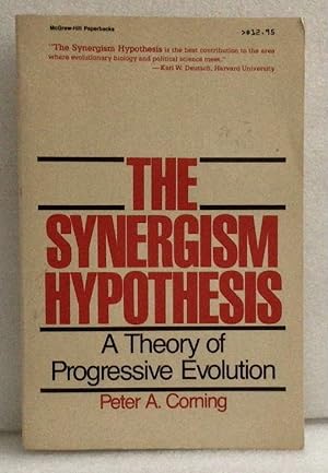 Bild des Verkufers fr The Synergism Hypothesis: A Theory of Progressive Evolution Corning, Peter A. zum Verkauf von boredom books