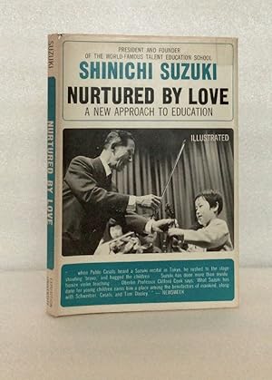 Seller image for Nurtured By Love [Hardcover] Suziki, Shinichi for sale by boredom books