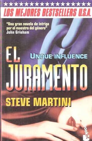 Seller image for El juramento (Undue influence) for sale by SOSTIENE PEREIRA