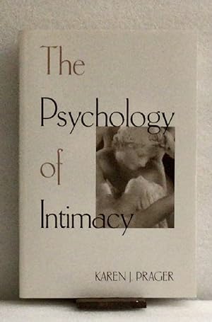 Seller image for The Psychology of Intimacy (The Guilford Series on Personal Relationships) for sale by boredom books