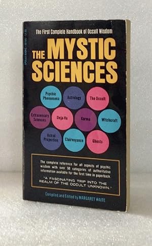 The Mystic Sciences [Mass Market Paperback] Waite, Margaret (Editor)