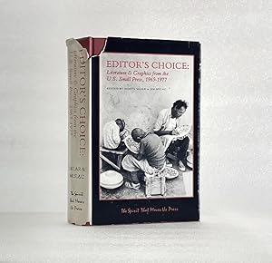 Seller image for Editor's Choice: Literature & Graphics from the U. S. Small Press, 1965-1977 [Hardcover] SKLAR, Morty & Jim Mulac (editors) for sale by boredom books