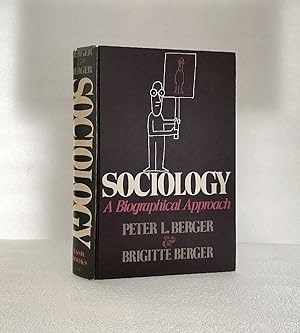 Bild des Verkufers fr Sociology: A Biographical Approach [Hardcover] Berger, Peter L. And Brigitte zum Verkauf von boredom books