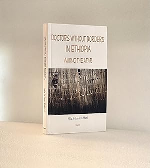 Bild des Verkufers fr Doctors Without Borders in Ethiopia: Among the Afar [Paperback] Hubbard, Nyla Jo Jones zum Verkauf von boredom books