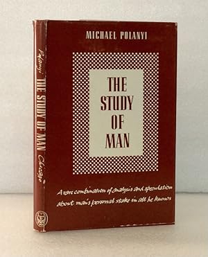 Imagen del vendedor de The Study of Man. The Lindsay Memorial Lectures 1958 [Hardcover] Polanyi, Michael a la venta por boredom books