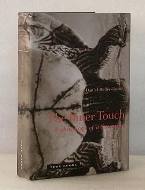 Imagen del vendedor de The Inner Touch: Archaeology of a Sensation (Zone Books) [Hardcover] Heller-Roazen, Daniel a la venta por boredom books
