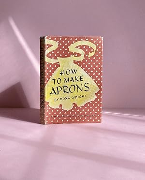 Imagen del vendedor de How to Make Aprons a la venta por boredom books
