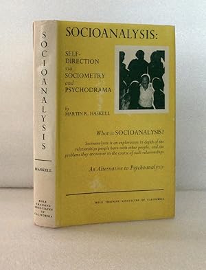 Immagine del venditore per Socioanalysis: Self-Direction via Sociometry and Psychodrama venduto da boredom books