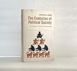 Seller image for The Evolution of Political Society: An Essay in Political Anthropology Fried, Morton Herbert for sale by boredom books