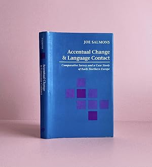 Seller image for Accentual Change and Language Contact: Comparative Survey and a Case Study of Early Northern Europe [Hardcover] Salmons, Joe for sale by boredom books