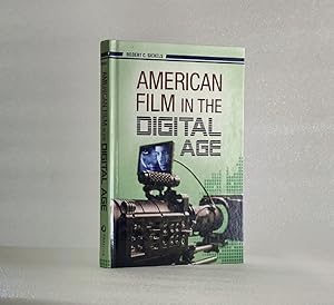 American Film in the Digital Age (New Directions in Media) [Hardcover] Sickels, Robert C.