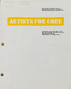 ARTISTS FOR CORE: FOURTH ANNUAL EXHIBITION AND SALE APRIL 28 - MAY 8, 1965.