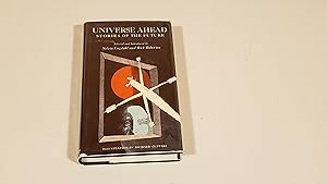 Seller image for Universe Ahead: Stories of the Future for sale by SkylarkerBooks